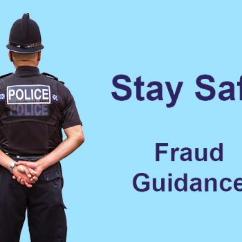 Stay safe fraud guidance