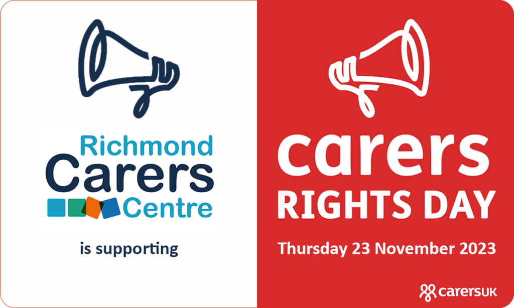 Richmond Carers Centre is supporting Carers Rights Day 2023