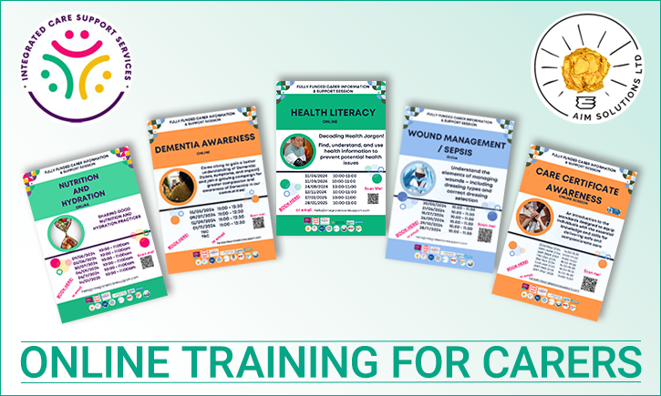 Infographic showing ICSS and Aim Solutions logos with flyers for online training for carers