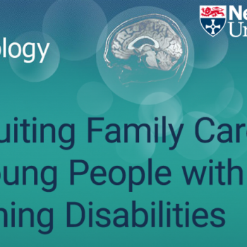 Newcastle University School of Psychology Family Carers recruitment