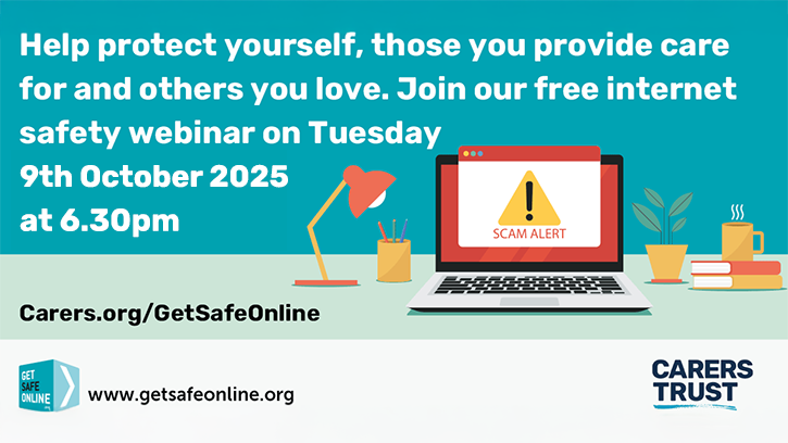 Carers Trust Get Safe Online Webinar banner 11 Oct 25