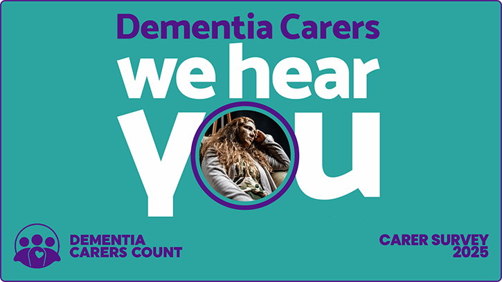 Dementia Carers Count - We hear you -campaign banner