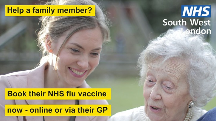 NHS Carer flu vaccination banner. Image of a young woman with an older woman. Caption reads, Help a family member? Book their NHS flu vaccine now - online of via their GP.
