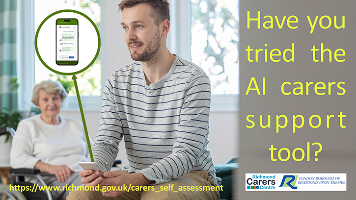 On the left side of the frame, a male family member sits in a chair, scrolling on his phone. Behind him, an elderly woman in a wheelchair looks toward a window. It includes the London Borough of Richmond Upon Thames logo and the Richmond Carers Centre logo