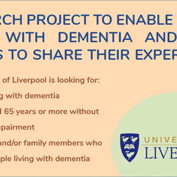 Research into stigma in dementia banner. Headline reads research project to enable people living with dementia and their carers to share their experiences. Image includes the University of Liverpool logo