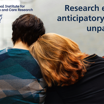 Image shows a woman's head resting on her partner's shoulder. Caption reads Research exploring anticipatory grief for unpaid carers