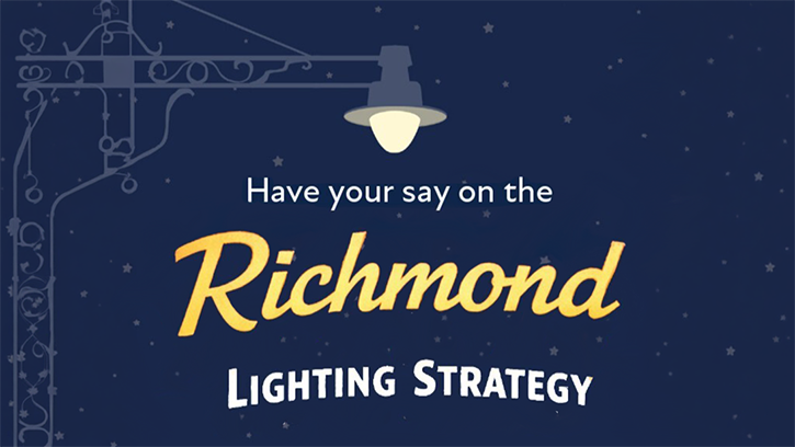 A lit street lamp with a dark blue background with stars to denote the night sky. The caption reads, Have your say on the Richmond Lighting Strategy